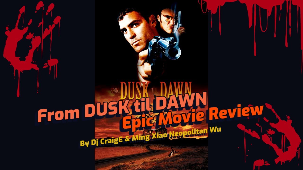 Progeny Behind The Fang Podcast - From Dusk Til Dawn - Special Movie Review 
