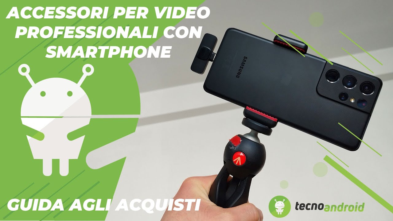 ACCESSORI per fare VIDEO PROFESSIONALI con lo smartphone