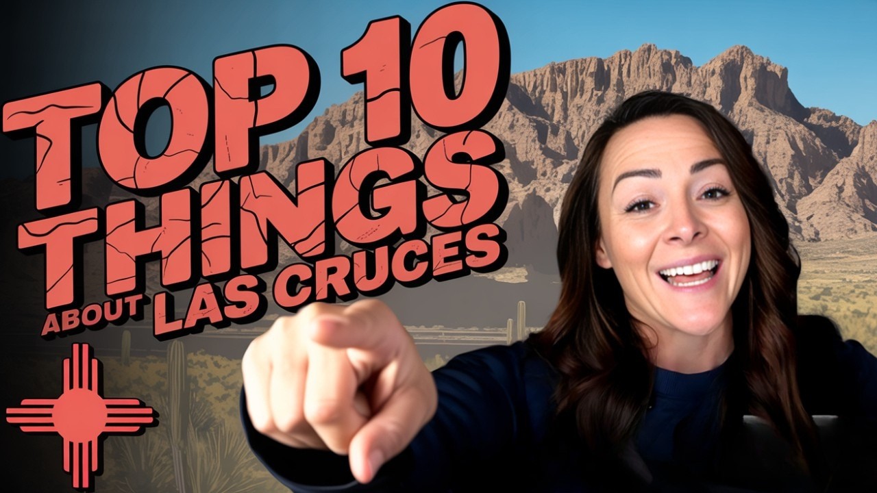 10 Things You Never Knew About Las Cruces!