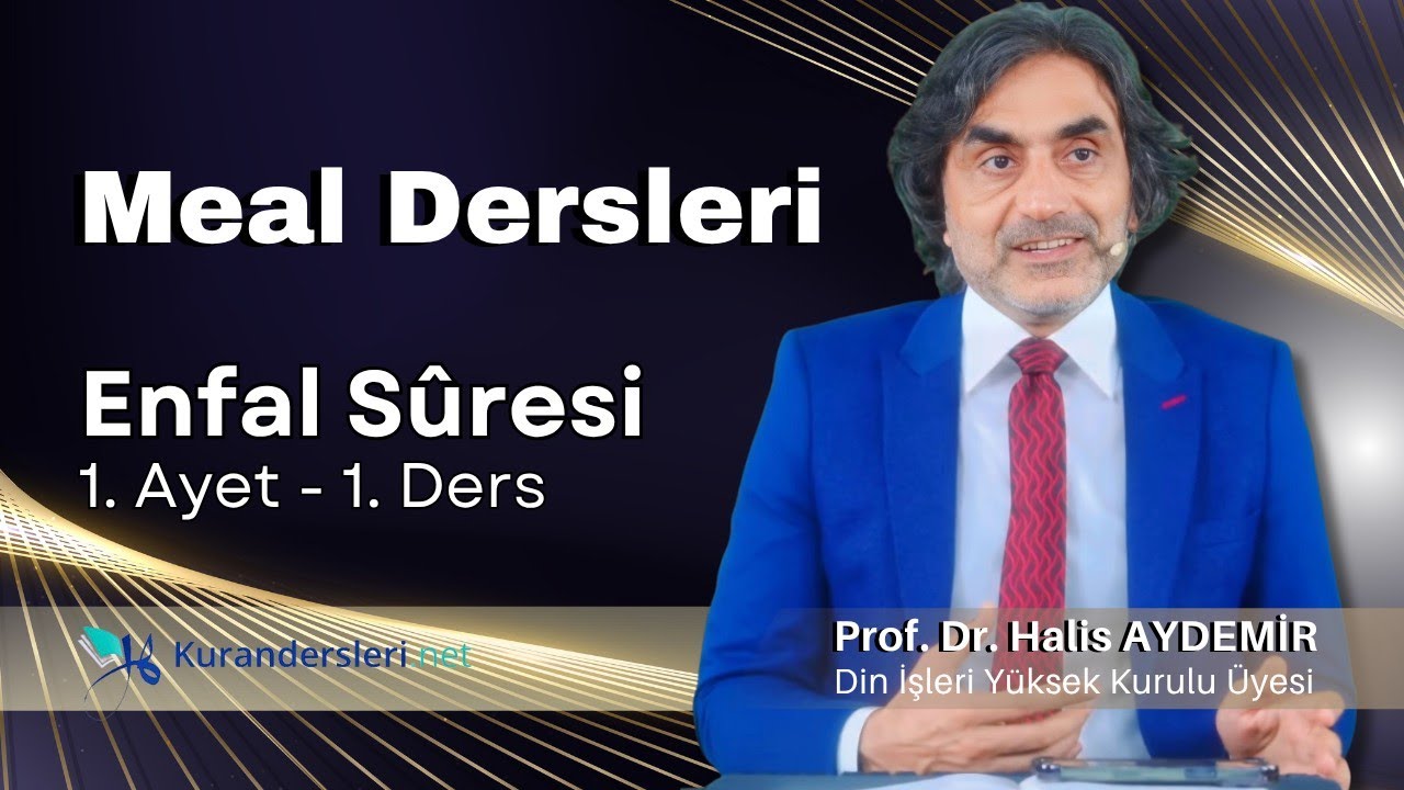 Enfal 1 | Meal 1. Ders | 29.08.2025