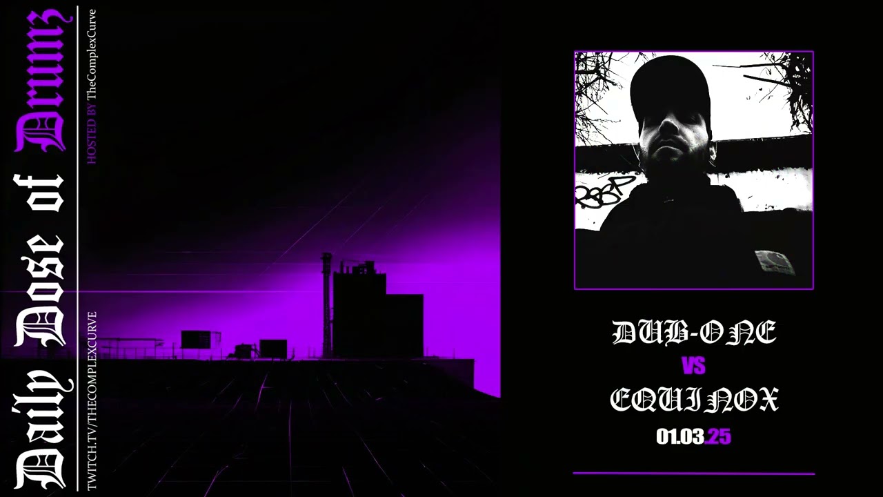 Dub-One vs. Equinox / Drum and Bass, Drumfunk & Jungle Mix / Daily Dose of Drumz