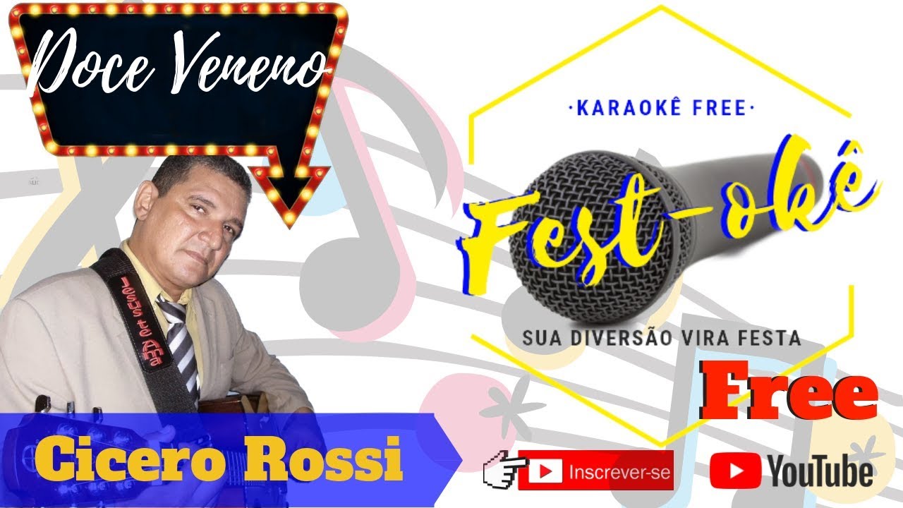 Karaokê Cícero Rossi - Doce Veneno