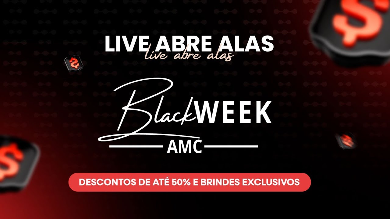 Abre Alas Black Week + Brindes