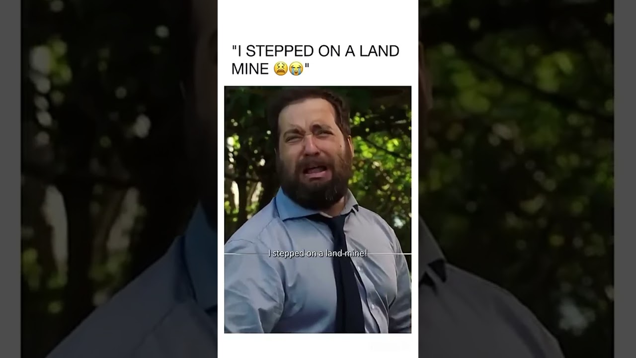 If land mines in movies were realistic 