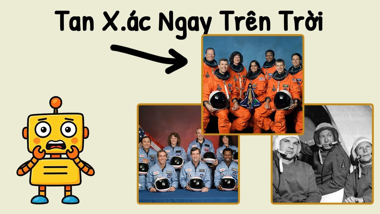 5 Thảm Kịch Không Gian Gây Ám Ảnh Nhất