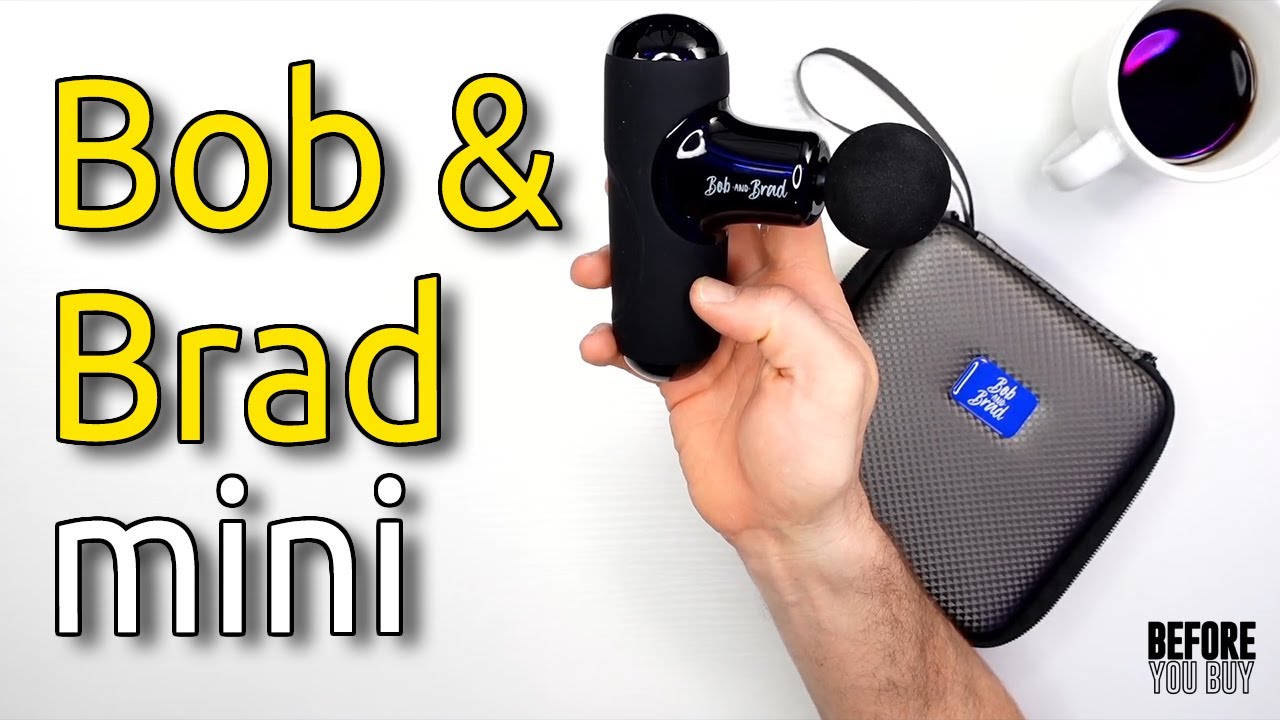 Bob and Brad Q2 Review - Best Massage Gun 2020