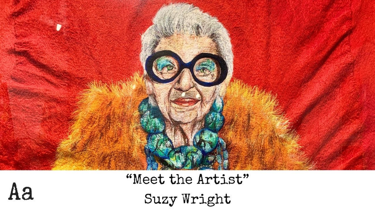 ‘Meet The Artist' (No:58) | Suzy Wright | Textile Artist