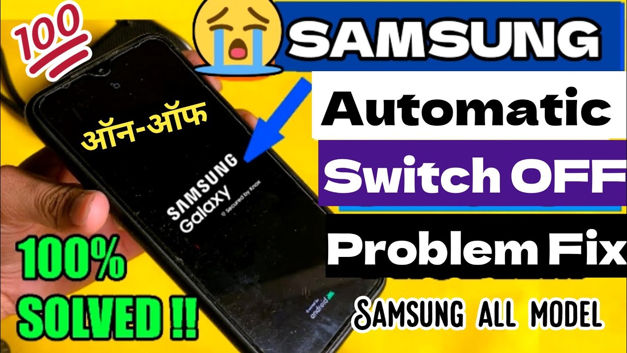 On off😭 How to Fix Samsung Mobile Automatic Switch Off Problem 2025 Fix Auto Restart Problem Samsung