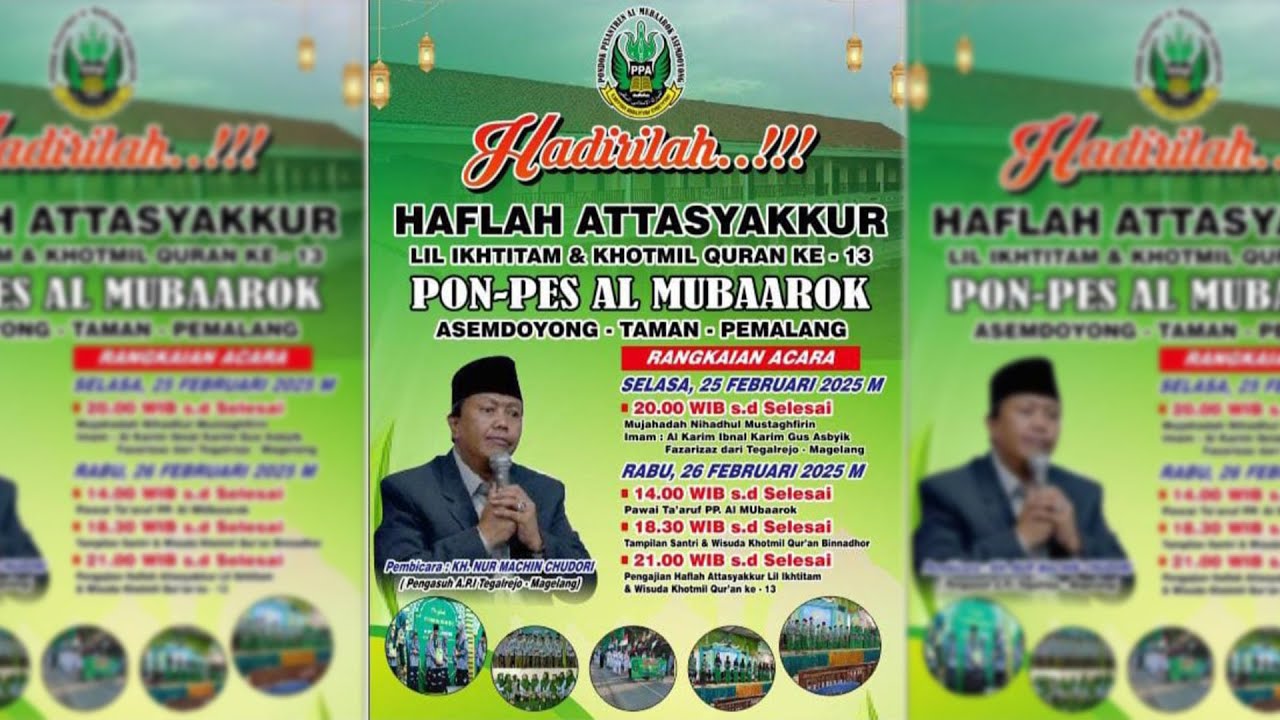 HAFLAH ATTASYAKKUR LIL IKHTITAM & KHOTMIL QURAN KE-13 PON-PES AL MUBAAROK | ASEMDOYONG, 25 FEB 2025