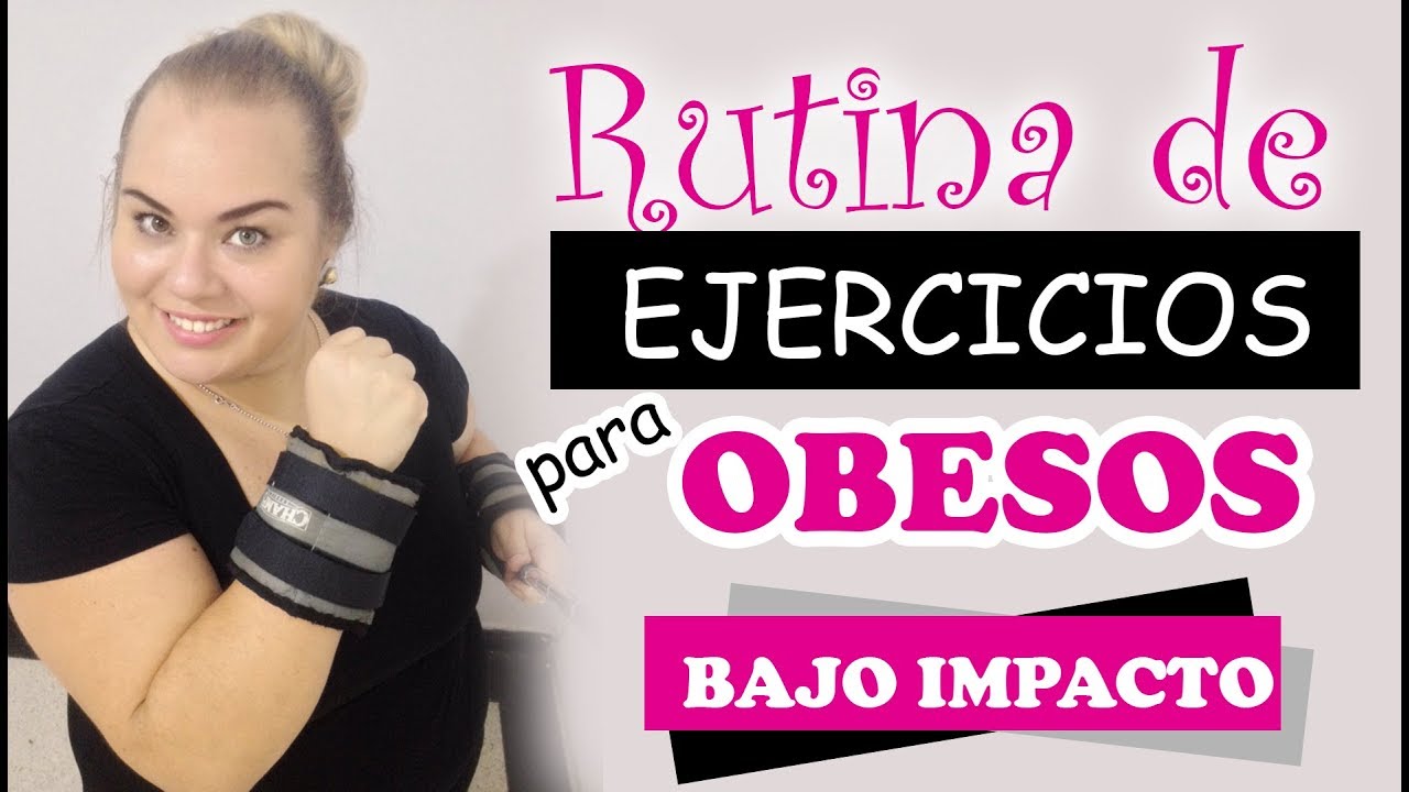 EJERCICIO PARA OBESOS Y PRINCIPIANTES - BAJO IMPACTO
