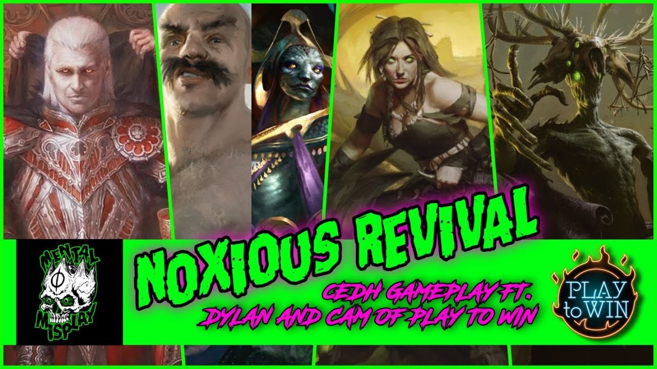 MM vs Play to Win! Edgar Markov x Ikra/Bruse x Stickfingers x Meren | Noxious Revival S00E01 | cEDH