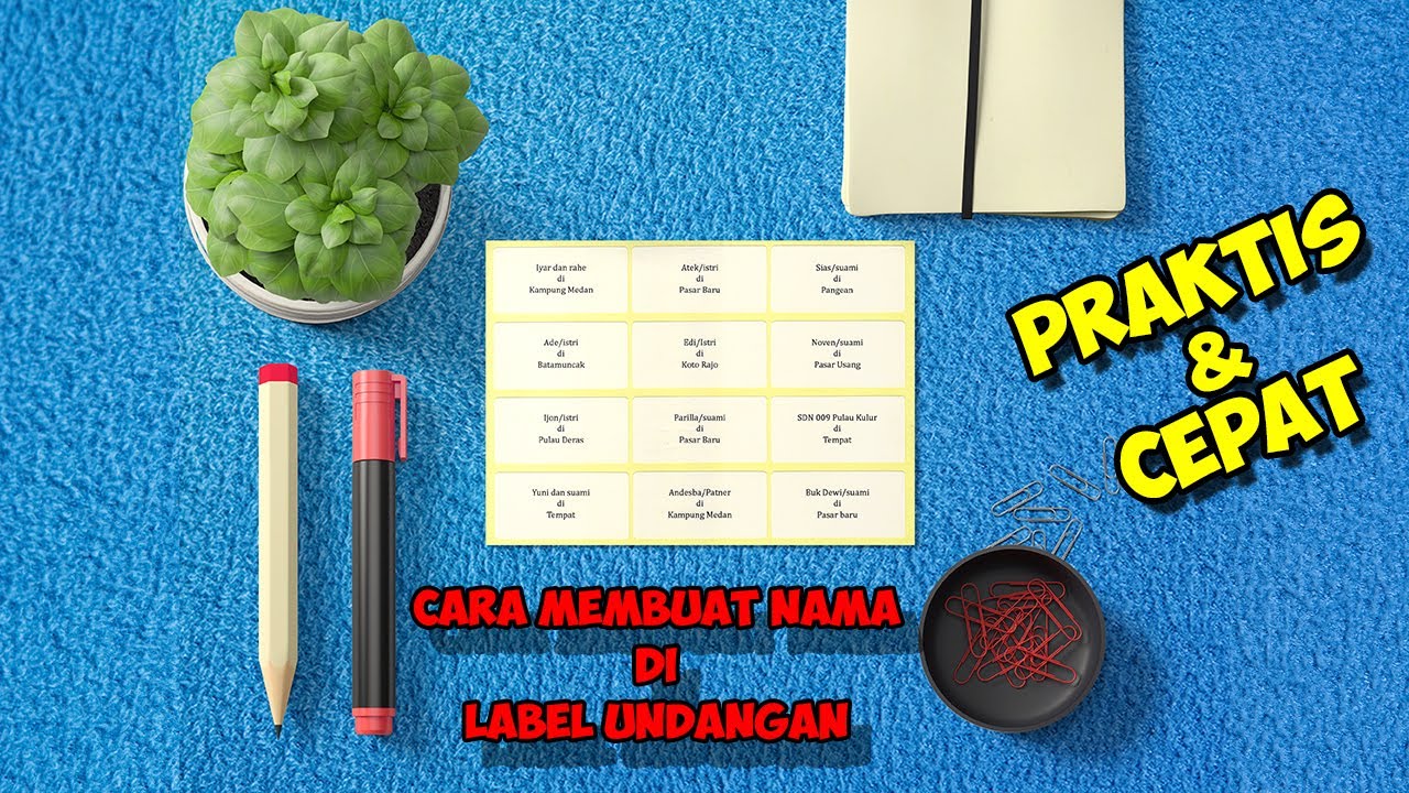 Cara Membuat Nama Label Undangan (Praktis & Cepat)