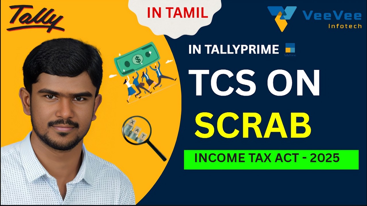 New Income Tax Rule 2025 - Scrap Sales TCS in TallyPrime Explained! | Tamil