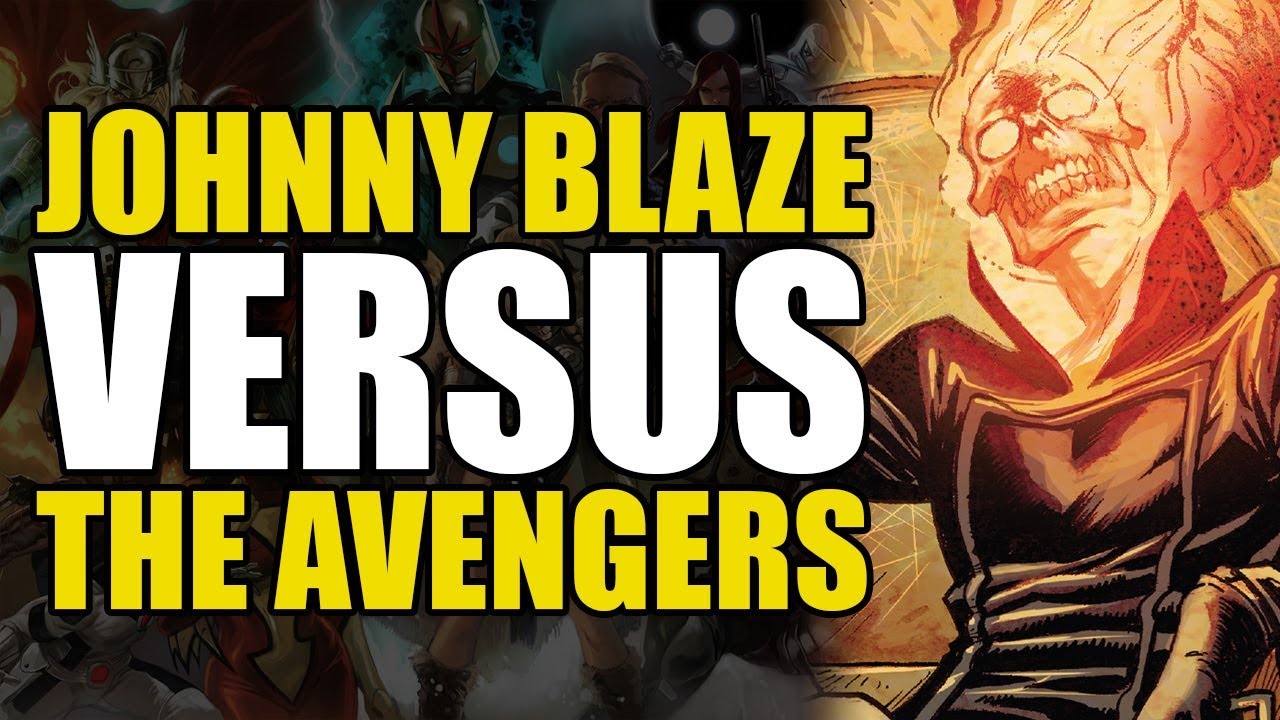 Johnny Blaze Ghost Rider vs The Avengers: Avengers Vol 4 | Comics Explained