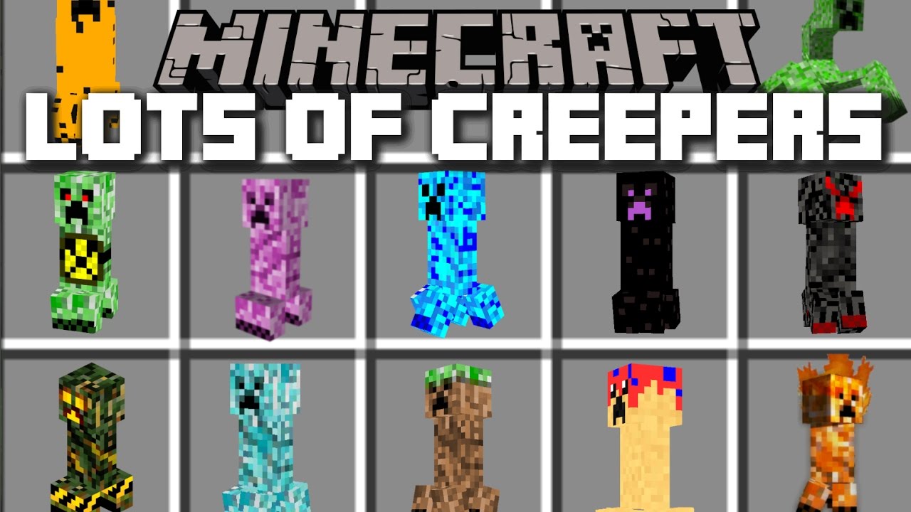 Minecraft LOTS OF CREEPERS MOD / PLAY WITH PLENTY OF DIFFERENT ELEMENTAL CREEPERS!!