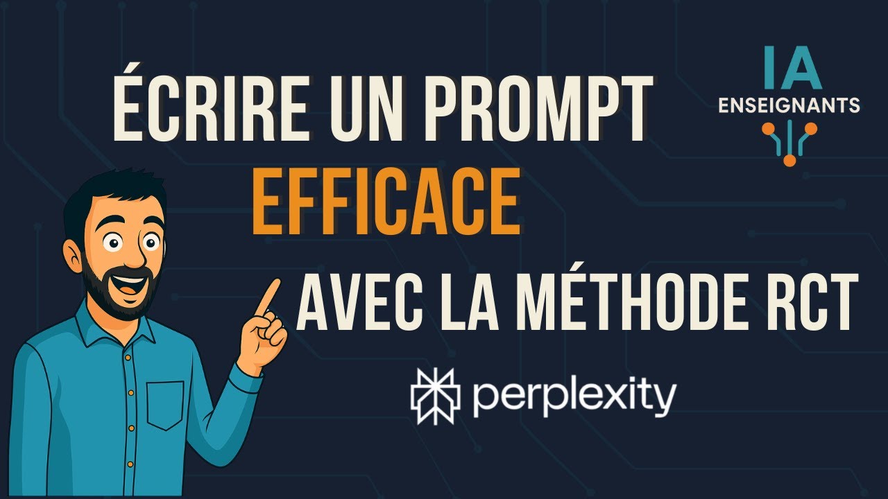 Comment &eacute;crire un prompt IA efficace ? D&eacute;couvrez la m&eacute;thode RCT- Outil IA pour enseignants