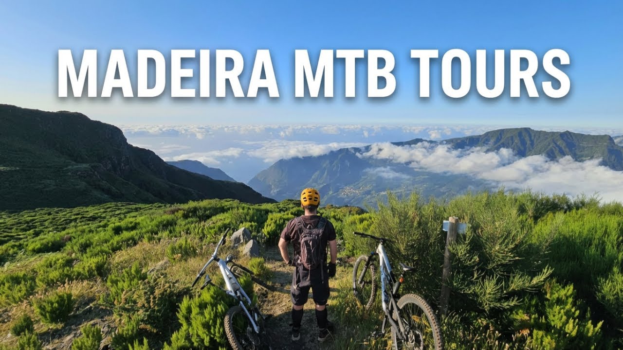 Madeira MTB Guide: Adventure Where the Road Ends (All Levels)