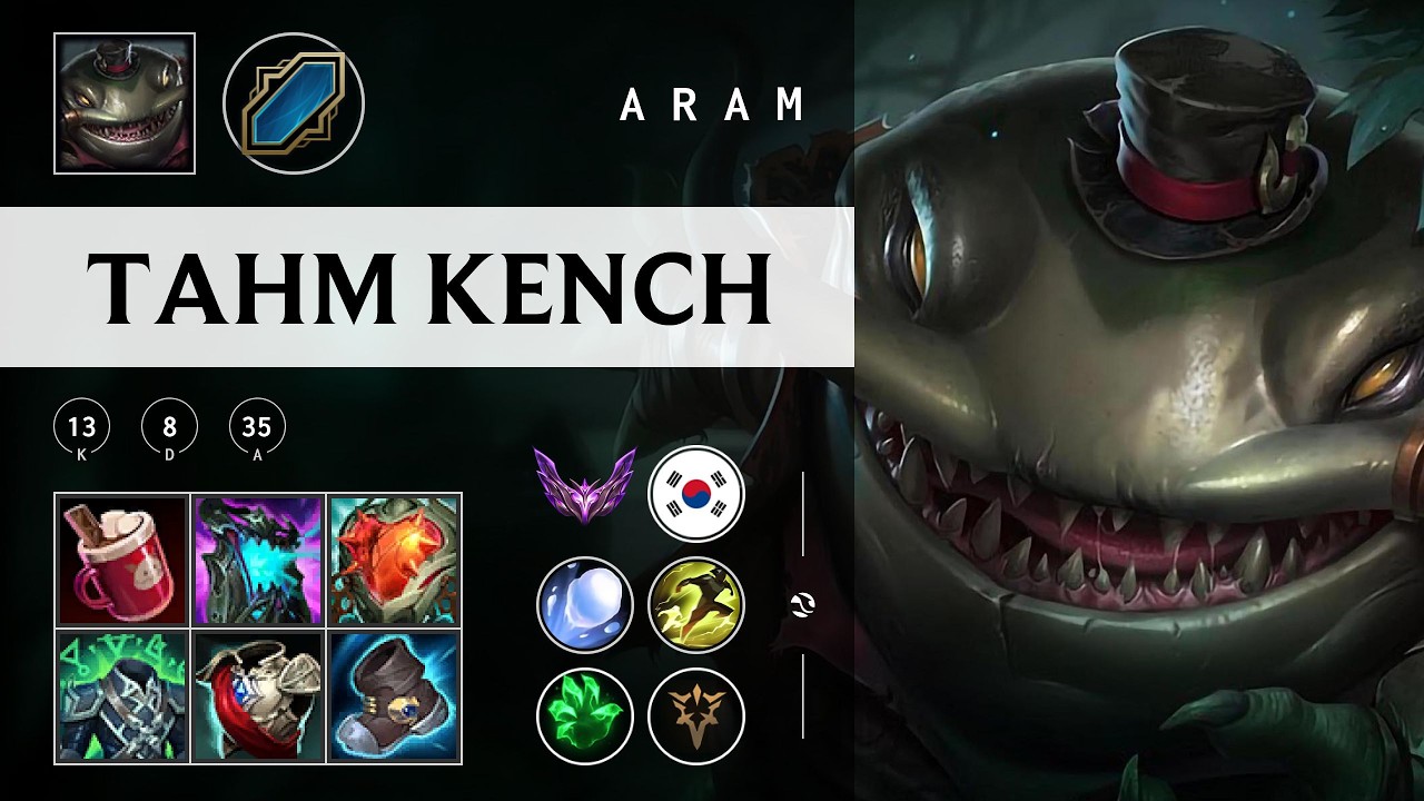 Tahm Kench ARAM - KR Master Patch 26.04