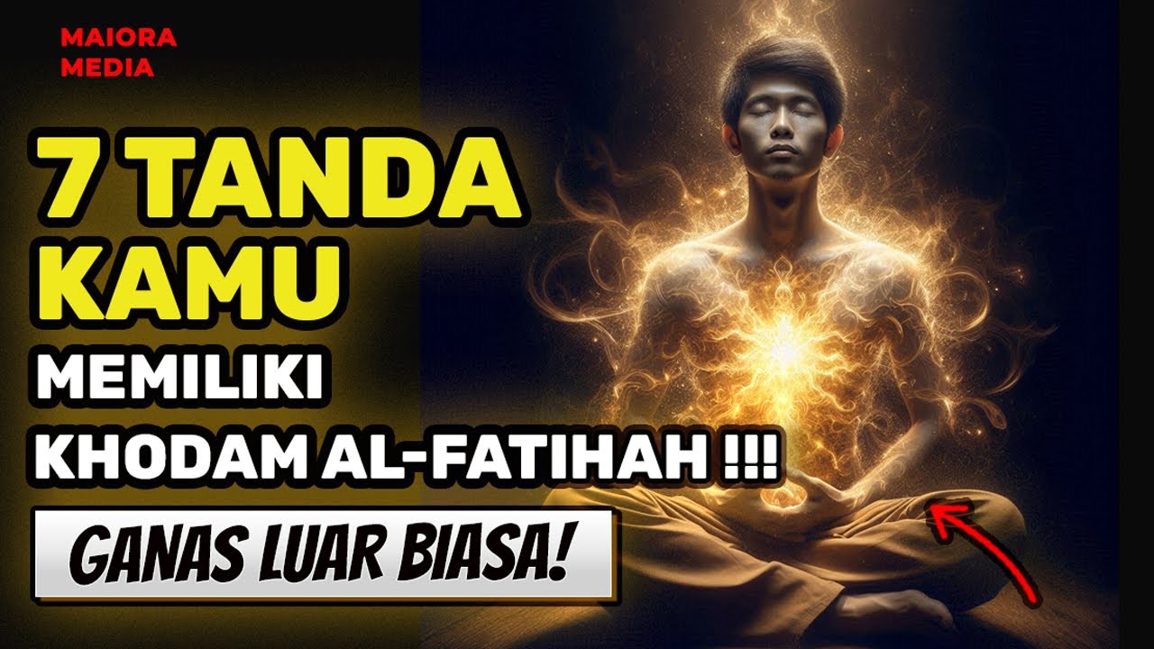 BELUM BANYAK YANG TAU , KHODAM AL-FATIHAH , KHODAM PALING GANAS DI BUMI ❗ Berikut Ciri-Cirinya!