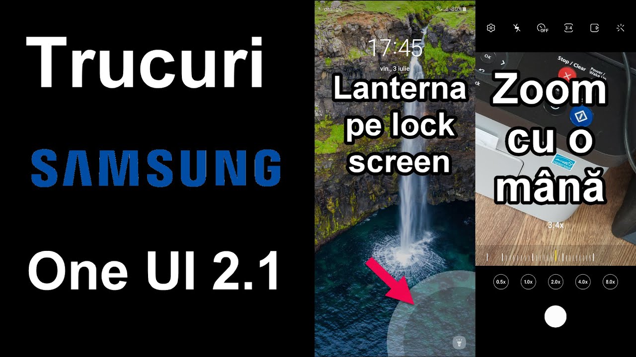 Trucuri pentru telefoanele Samsung cu OneUI 2.1