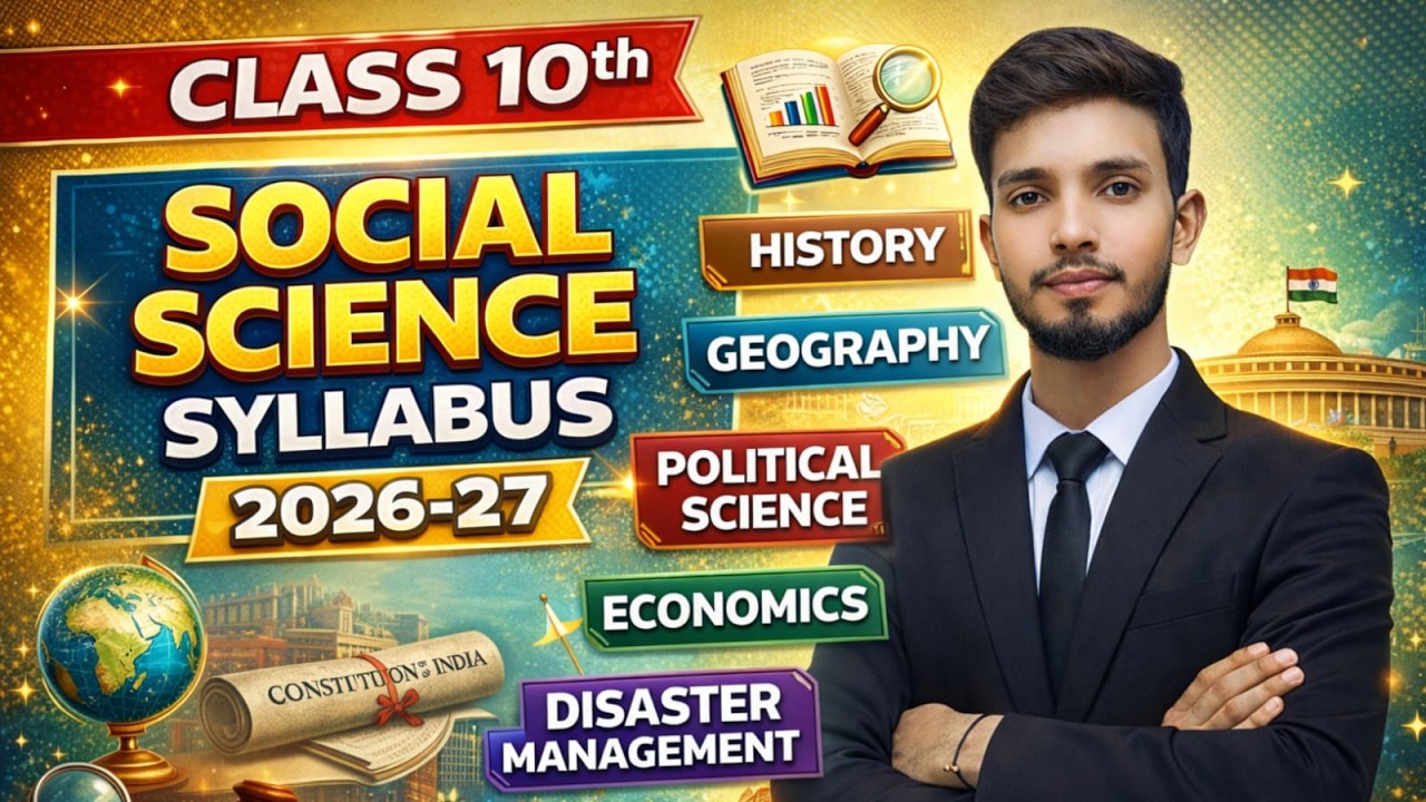 Bihar Board Class 10th Social Science Syllabus 2026-27 | 10th SST Complete Syllabus 2027 |