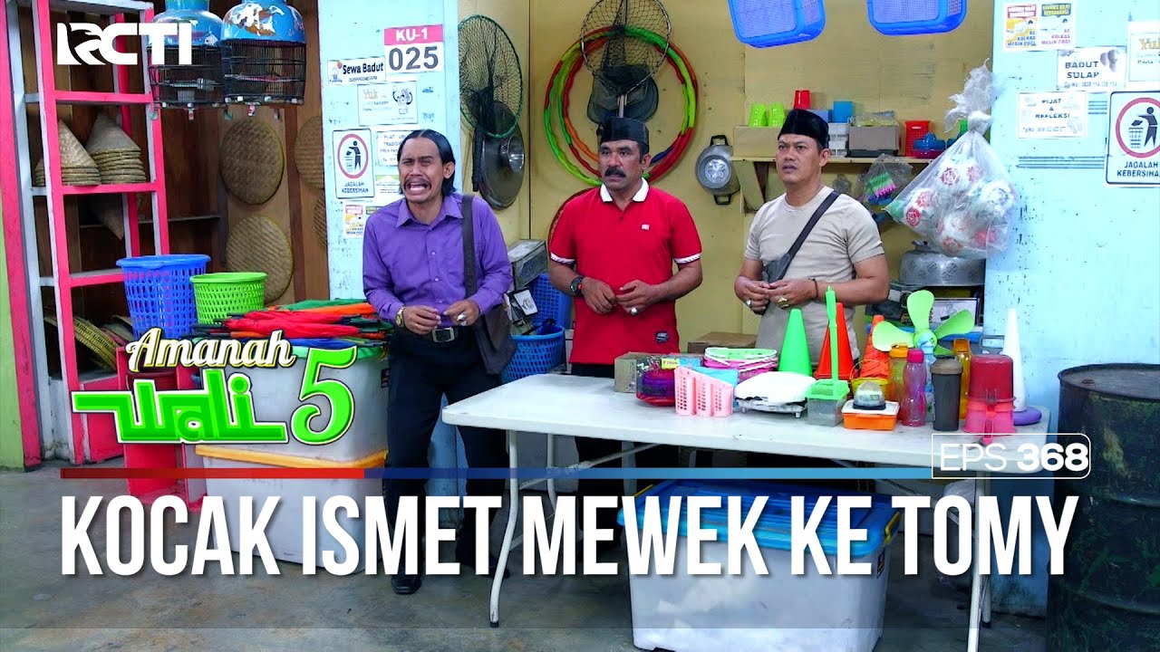 ASLI KOCAK BANGET LIAT ISMET MERENGEK KE TOMY - AMANAH WALI 5 [PART 1]