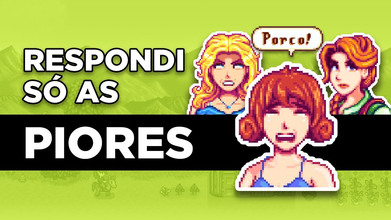 AS PIORES RESPOSTAS no Stardew Valley!
