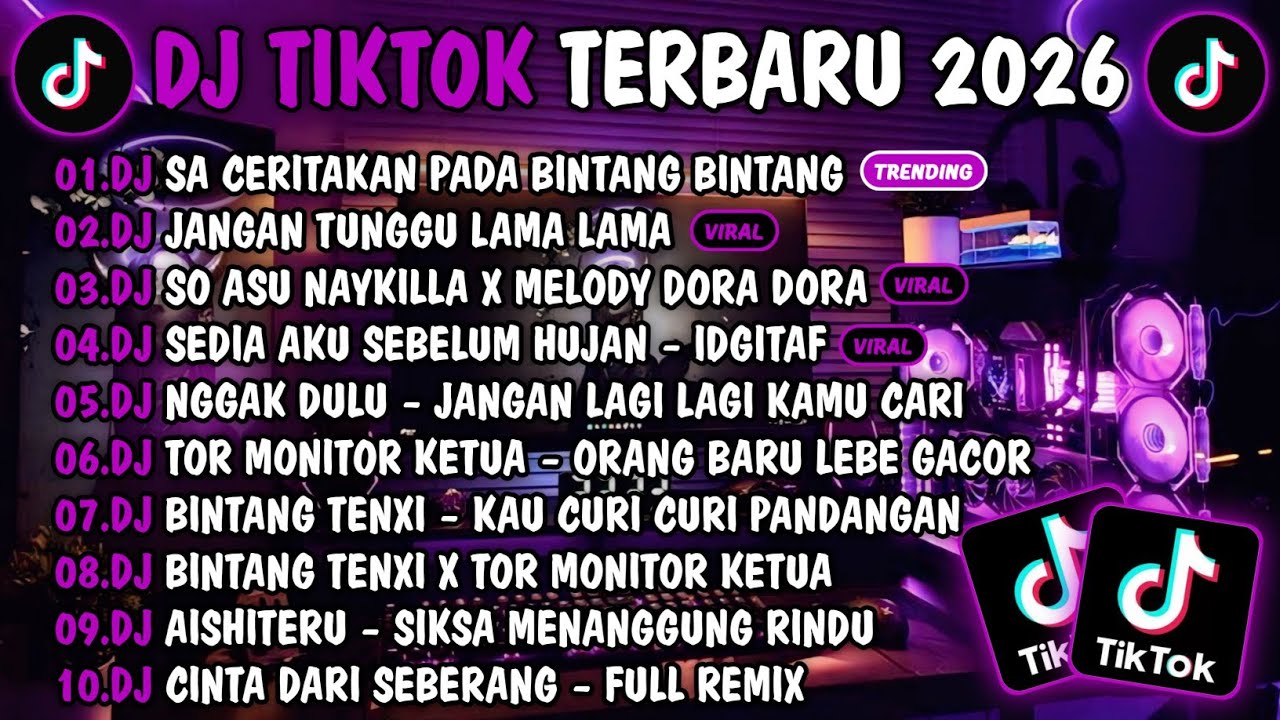 DJ TIKTOK TERBARU 2026🎵DJ SA CERITAKAN PADA BINTANG BINTANG JAUH KO PERGI🎵DJ JANGAN TUNGGU LAMA LAMA