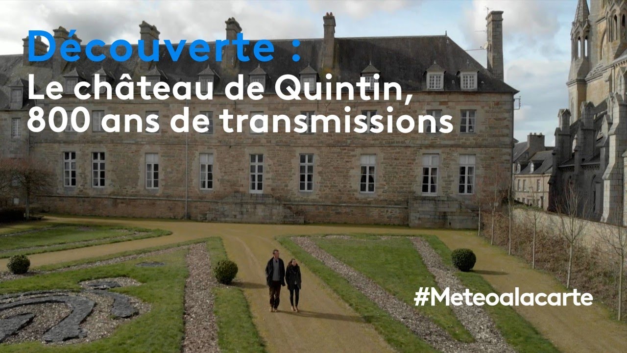 Découverte : le château de Quintin, 800 ans de transmissions