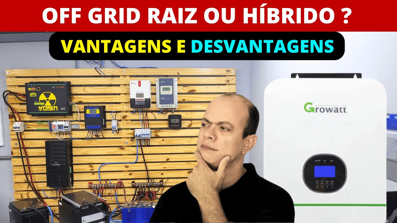 Qual &eacute; o MELHOR sistema de energia solar OFF GRID para montar em 2025 | H&iacute;brido ou OFF GRID Raiz ?