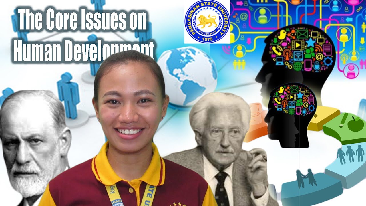 The Core Issues on Human Development