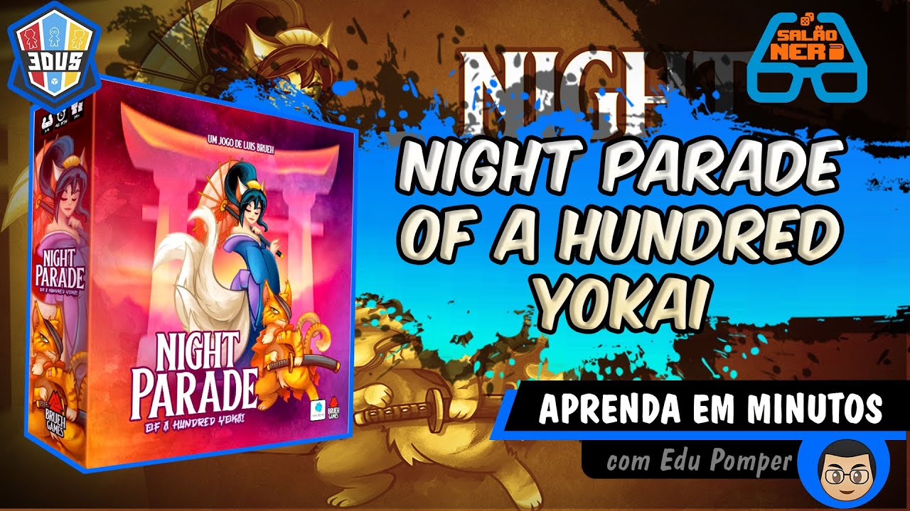 Night Parade of a Hundred Yokay - Regras - Aprenda em Minutos
