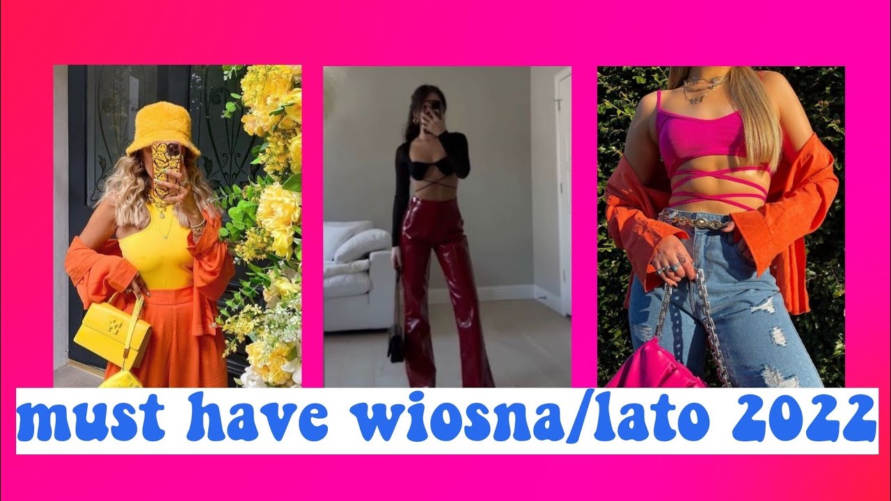 aesthetic must have wiosna/lato 2022