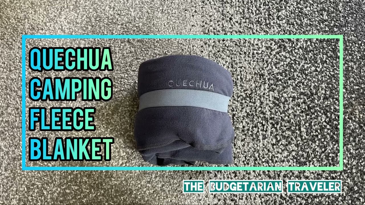 Quechua Camping Fleece Blanket by Decathlon - Review