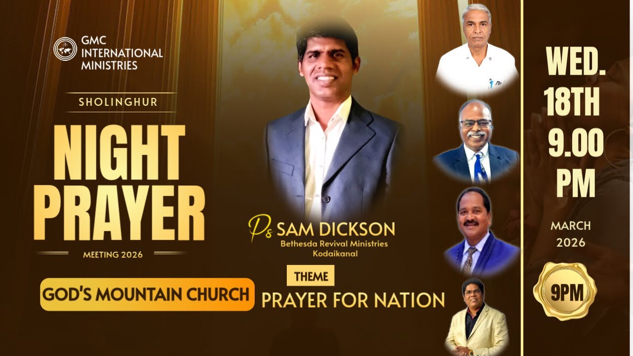 🔴🅻🅸🆅🅴 | SHOLINGHUR NIGHT PRAYER | REV. SAM DICKSON| REV. JOSHUA MOSES| MARCH 18, 2026