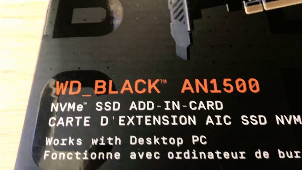 WD_Black AN1500 1TB NVMe SSD RGB PC Add-in Card Unboxing 12-10-20