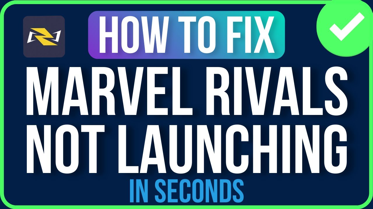 MARVEL RIVALS NOT LAUNCHING 2026 [FIXED] | Marvel Rivals Not Opening Problem