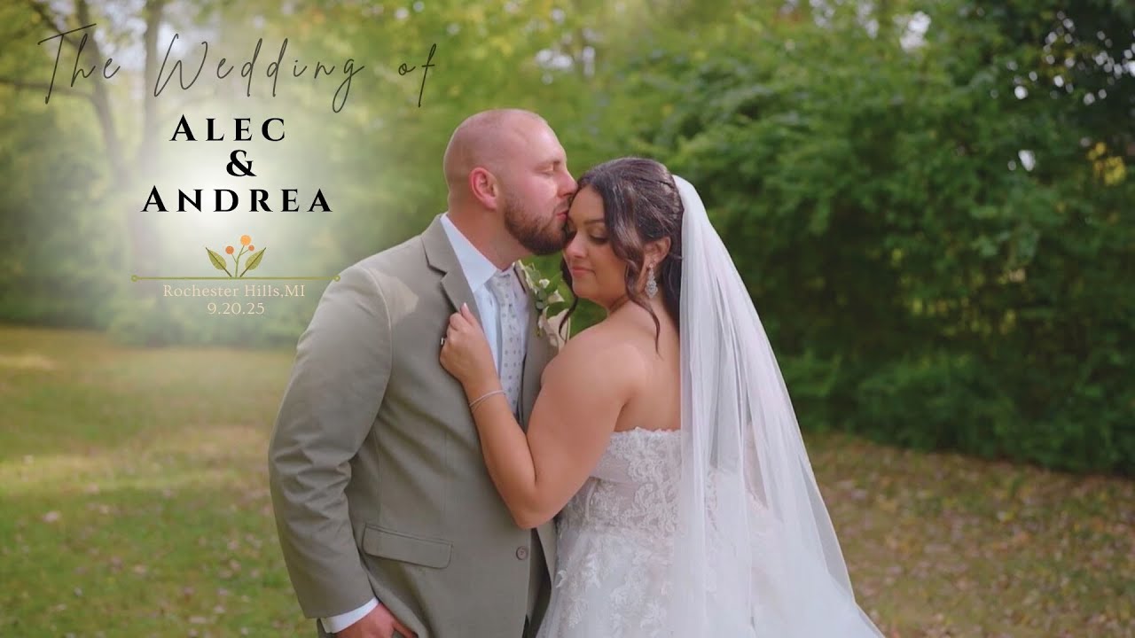 Alec & Andrea Wedding Highlight Video