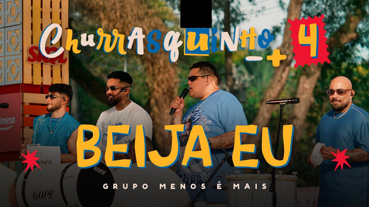 Grupo Menos &Eacute; Mais - Beija Eu (Ao Vivo)