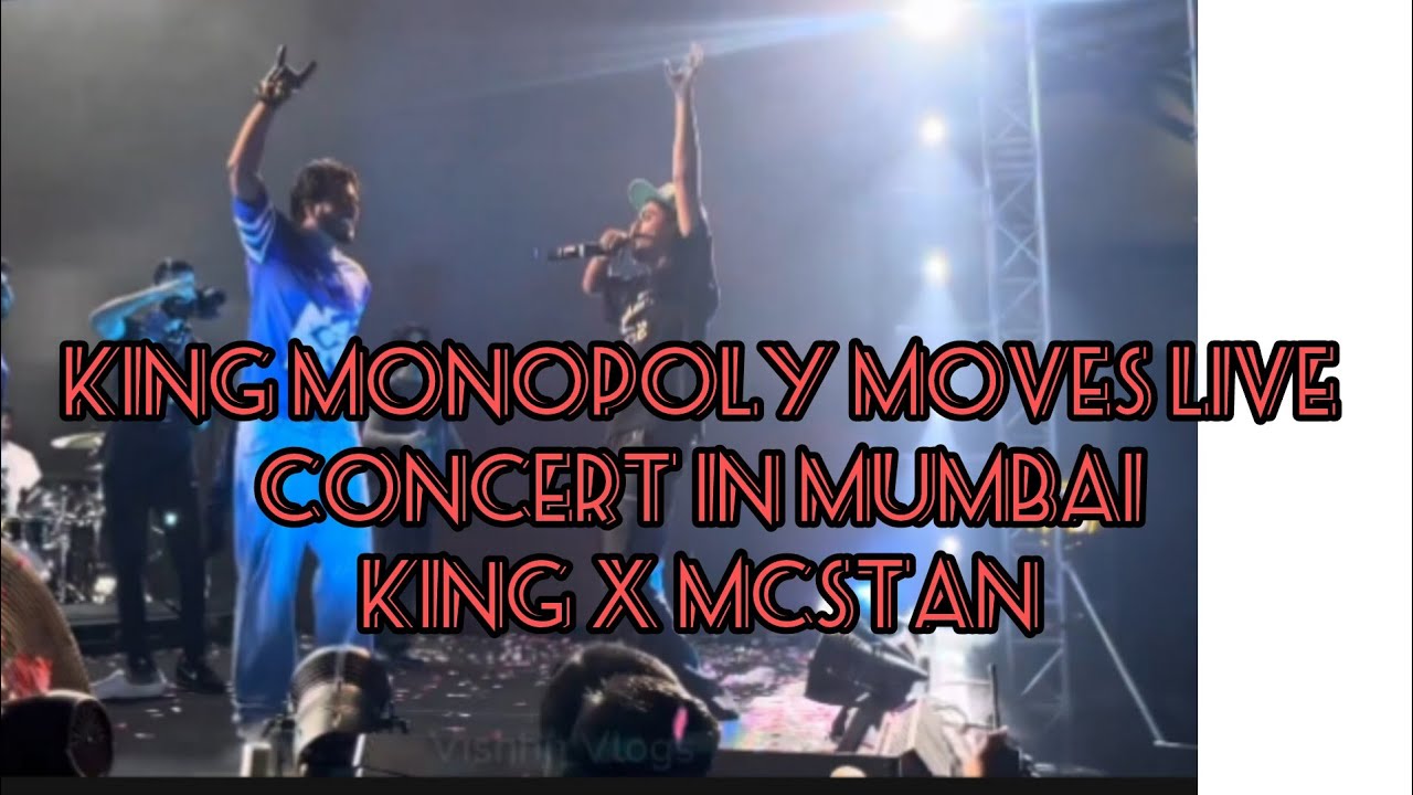 KING monopoly moves live concert in Mumbai with mcstan yashraj and MCHEAM // #kingliveconcertmumbai