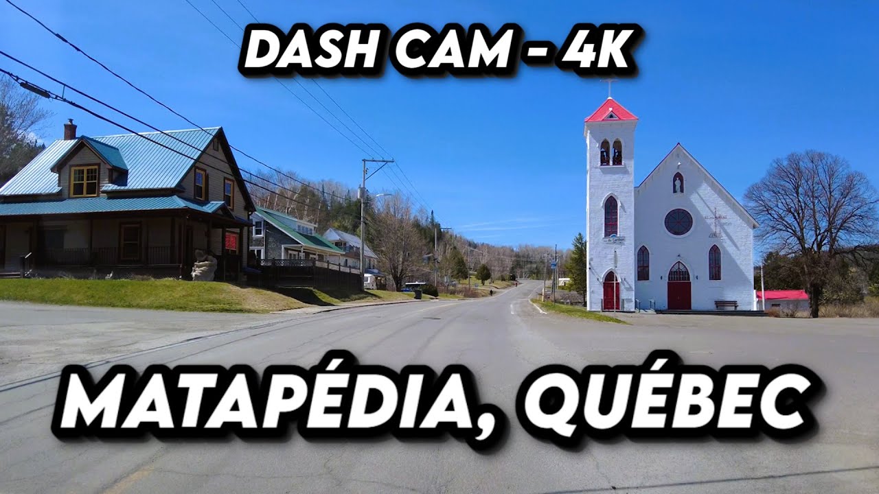 🚗 Scenic 4K Drive Through Matap&eacute;dia, Qu&eacute;bec! 🏞️ | Gateway to Gasp&eacute;sie
