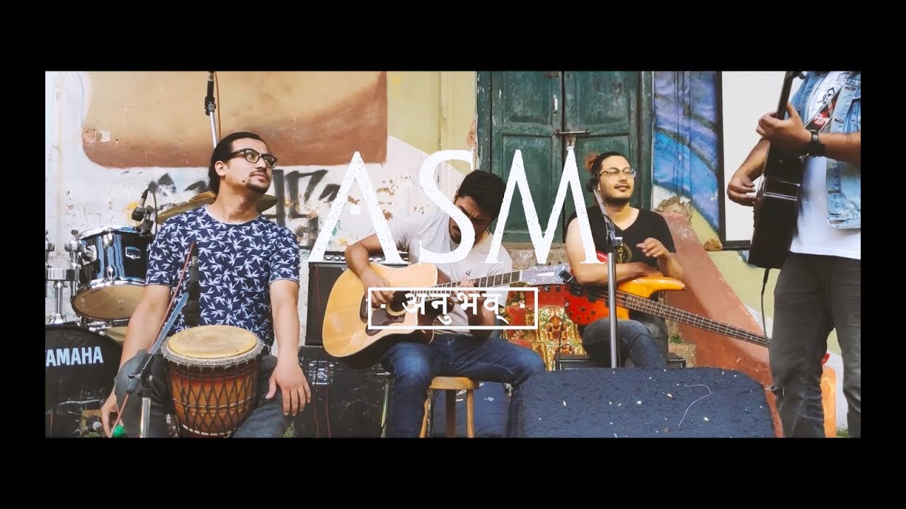 ASM | Anubhav (Live)