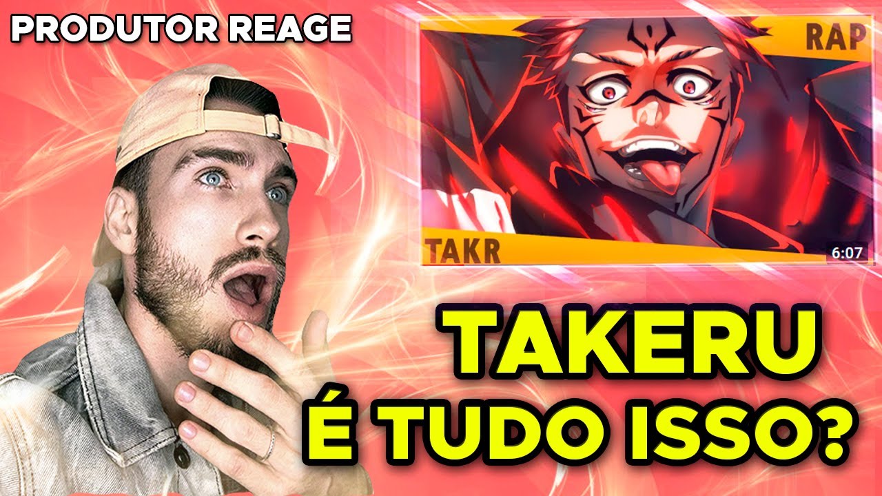 TAKERU - O REI DAS MALDIÇÕES | PRODUTOR REAGE Pela Primeira Vez - ISSO É LÍRICO? 😨