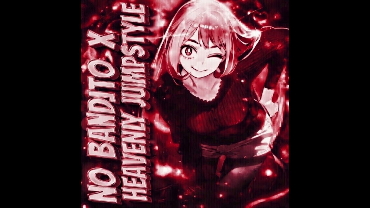 NO BANDITO X HEAVENLY JUMPSTYLE