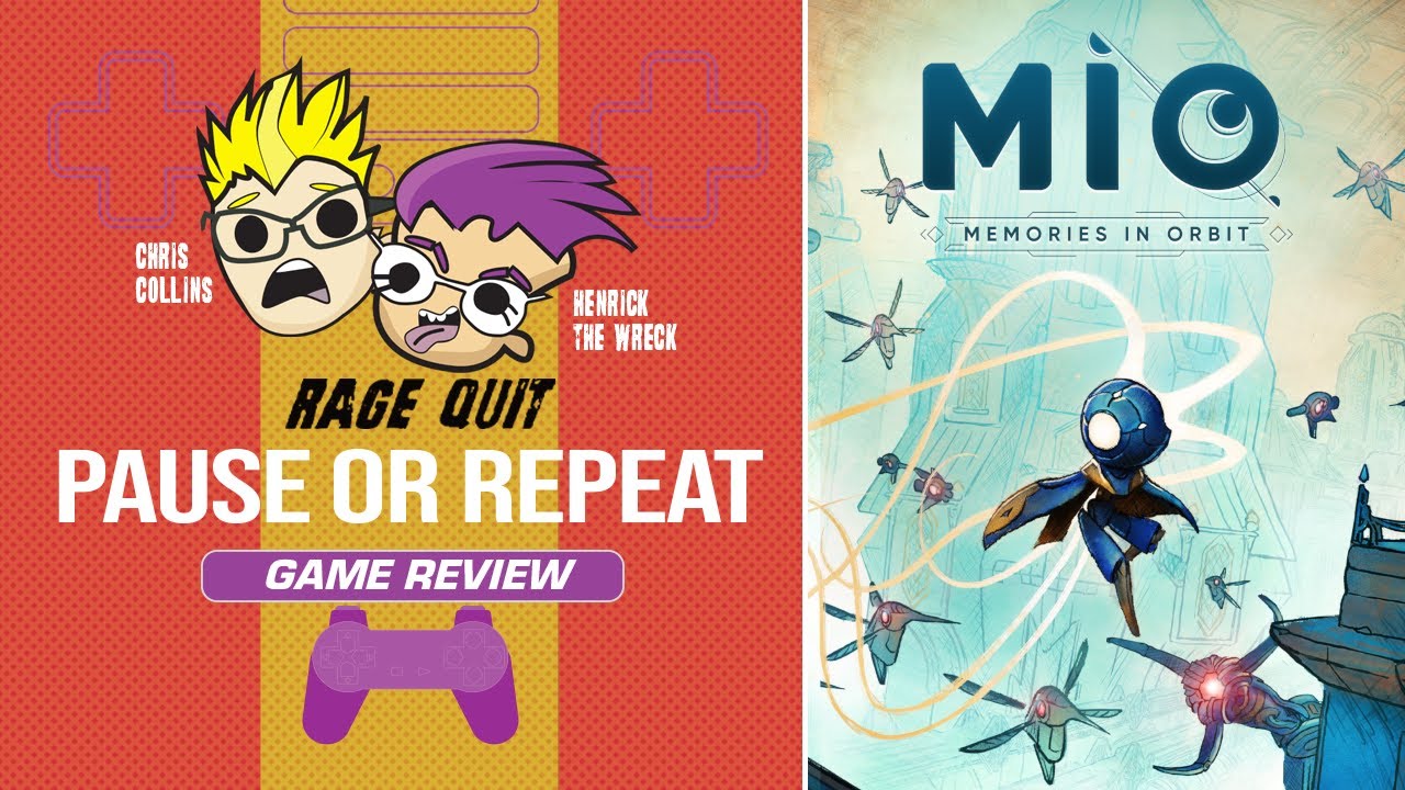 Pause or Repeat: MIO: Memories In Orbit | Rage Quit