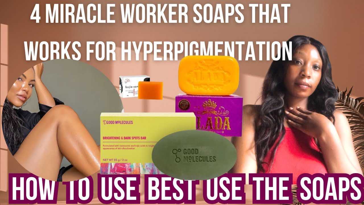 4 BEST SOAPS FOR HYPERPIGMENTATION in 2026 |  best soap for fair skin , caramel skin | Alada soap