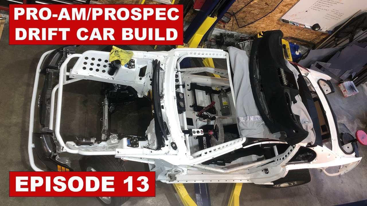 Carlton's Pro-Am/ProSpec Drift Car Build - Episode 13