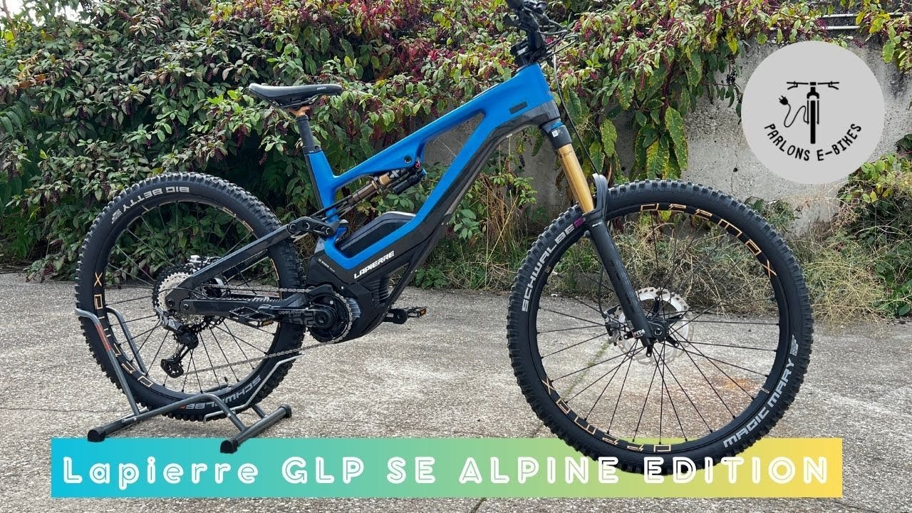 PRESENTATION DU LAPIERRE GLP SE ALPINE - BOSCH PERFORMANCE CX RACE 85 Nm et 725 Wh