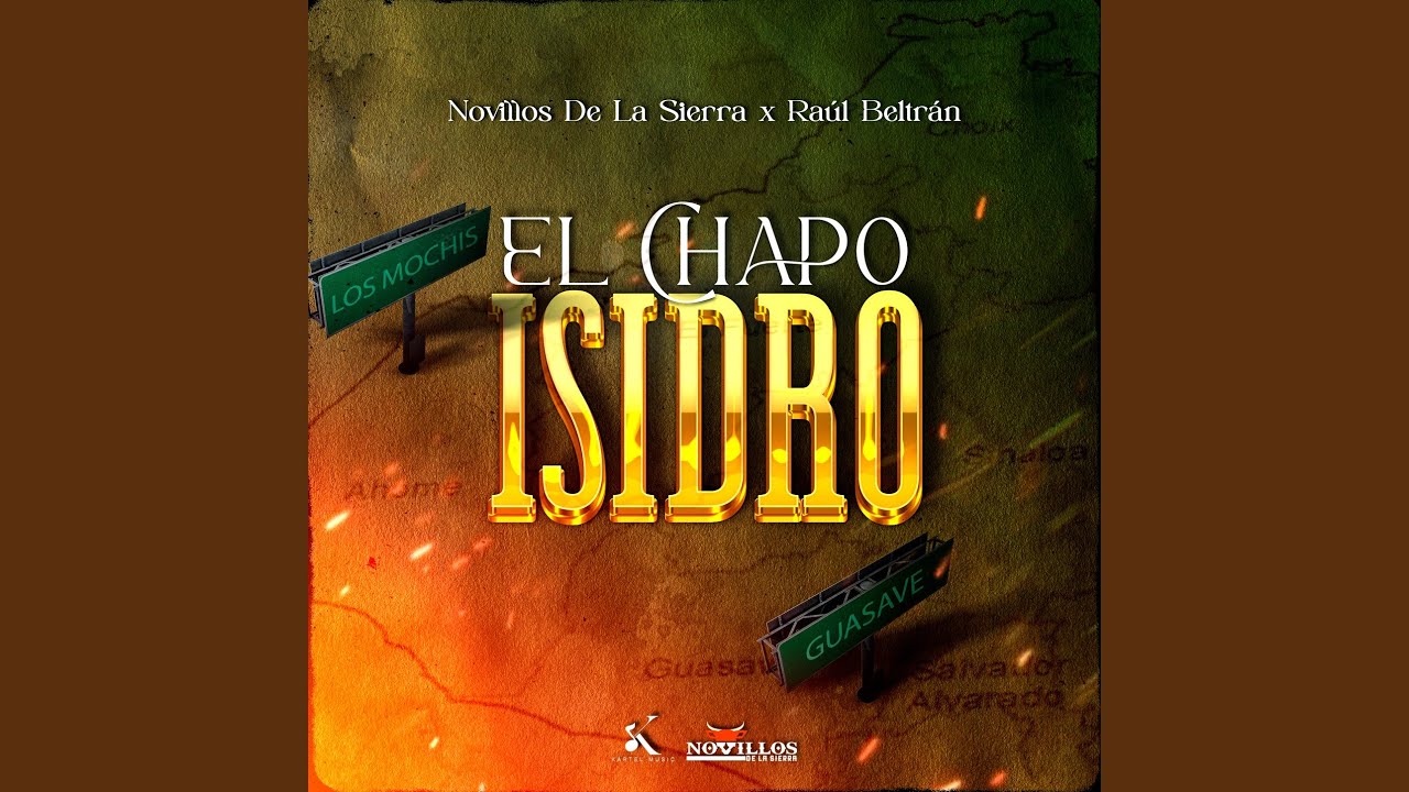 El Chapo Isidro
