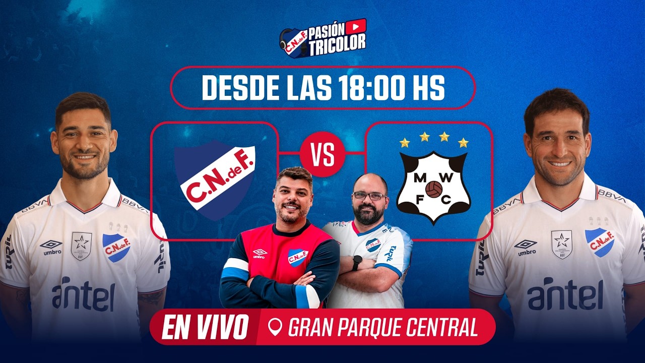 Nacional vs Wanderers - En vivo desde el Gran Parque Central